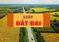Năm 2023: Luật Đất đai (sửa đổi) – Nâng cao hiệu quả công tác quản lý nhà nước về đất đai, giữ gìn và phát huy nguồn lực từ nguồn tài nguyên