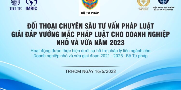 Viện IRLIE – Viện IMRIC phối hợp Viện ILPS chuẩn bị tổ chức tọa đàm khoa học “Đối thoại chuyên sâu tư vấn, giải đáp vướng mắc pháp luật cho Doanh nghiệp nhỏ và vừa 2023”