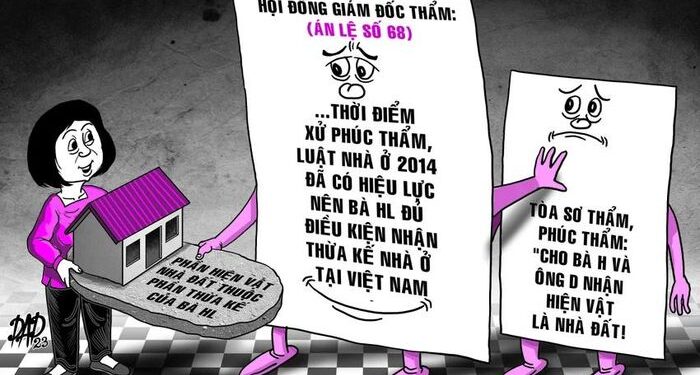 ÁN LỆ 68: Quyền thừa kế nhà ở của người Việt Nam định cư ở nước ngoài