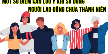 Trung tâm tư vấn pháp luật Toàn Tâm (TTLCC): Vi phạm quy định về sử dụng người lao động dưới 16 tuổi có thể bị xử lý hình sự, sử dụng người lao động cao tuổi có phạm luật – Viên chức hợp đồng có hưởng phụ cấp lâu năm?