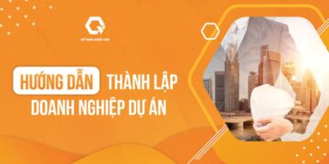 Trường hợp nào được thành lập doanh nghiệp dự án?