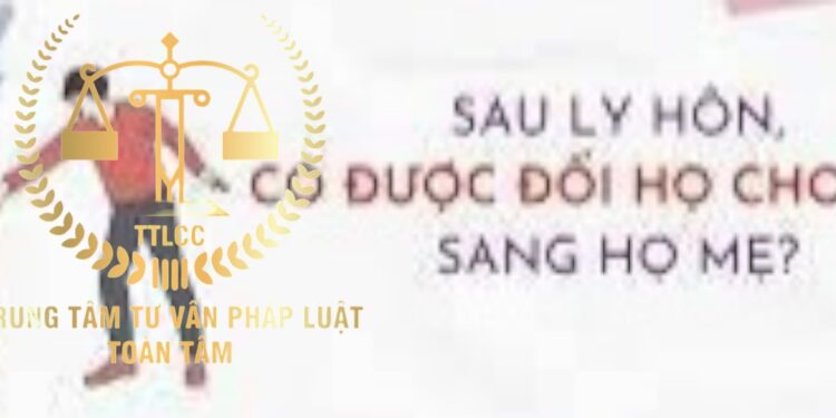 Trung tâm tư vấn pháp luật Toàn Tâm (TTLCC): Được phép đổi họ của con từ họ cha sang họ mẹ – Chồng uống bia trúng 500 triệu đồng, vợ có được chia?