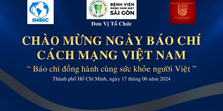 Bệnh viện Răng Hàm Mặt Sài Gòn và Viện IMRIC – Viện IRLIE chuẩn bị tổ chức gặp mặt các nhà báo, phóng viên nhân kỷ niệm Ngày Báo chí cách mạng Việt Nam