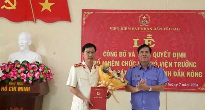 Bổ nhiệm Phó Viện trưởng VKSND tỉnh Đắk Nông