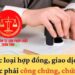 Yếu tố pháp lý để đảm bảo an toàn về công chứng bắt buộc đối với một số loại hợp đồng, giao dịch