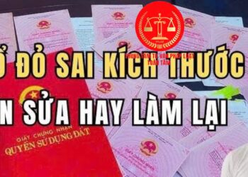 Trung tâm tư vấn pháp luật Toàn Tâm: Sổ đỏ sai kích thước các cạnh nhưng diện tích đúng – Diện tích nhà lớn hơn ghi nhận trên sổ đỏ, phải xử lý thế nào?
