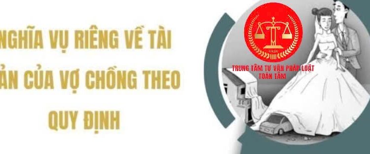 Trung tâm tư vấn pháp luật Toàn Tâm: Vợ nợ nần bỏ trốn khỏi địa phương, chồng có quyền bán nhà đất chung không – Người nổi tiếng quảng cáo sai sự thật, chế tài xử lý ra sao?