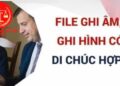 Trung tâm tư vấn pháp luật Toàn Tâm: Lập di chúc định đoạt cả đất người khác có hợp pháp không – Video có được coi là di chúc hợp pháp không?