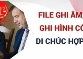 Trung tâm tư vấn pháp luật Toàn Tâm: Lập di chúc định đoạt cả đất người khác có hợp pháp không – Video có được coi là di chúc hợp pháp không?