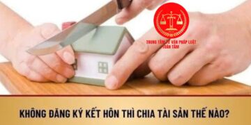 Trung tâm tư vấn pháp luật Toàn Tâm (TTLCC): Muốn ly hôn, chồng không chịu ký đơn, phải làm sao – Sống chung không đăng ký kết hôn, bố mẹ có được cho con đất?