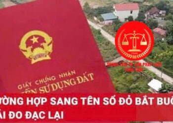 Trung tâm tư vấn pháp luật Toàn Tâm (TTLCC): Sang tên sổ đỏ có phải đo đạc lại đất đai – Cần biết về thủ tục sang tên Sổ đỏ theo quy định mới nhất?