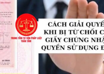 Trung tâm tư vấn pháp luật Toàn Tâm: Những loại giao dịch đất đai bị từ chối công chứng – Sửa Luật Đất đai 2024, kỳ vọng ‘cởi trói’ cho doanh nghiệp