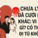 Trung tâm tư vấn pháp luật Toàn Tâm: Chưa ly hôn nhưng chung sống với người khác – Ba mất, người lạ có tên trong di chúc, phải làm sao?