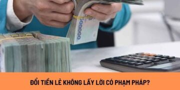 Nhiều rủi ro pháp lý tiềm ẩn khi trao đổi tiền lẻ dịp Tết