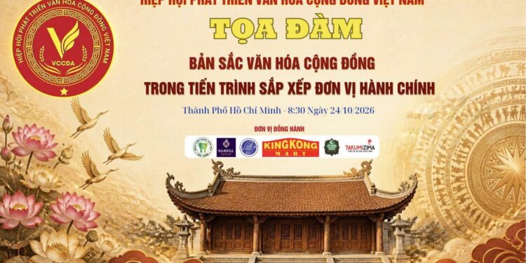Toạ đàm khoa học “Bản sắc văn hoá cộng đồng trong tiến trình sắp xếp đơn vị hành chính” – Góp phần để nhà hoạt động văn hoá lan toả cộng đồng